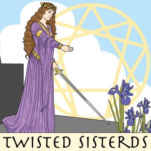 Twisted Sisterds