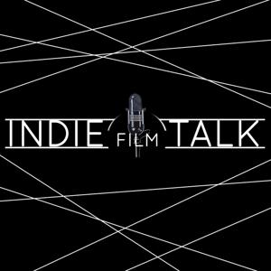 Indiefilmtalk - Der Podcast über das Filmemachen | Produktion | Drehbuch | Regie