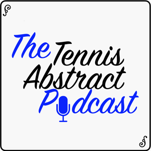 The Tennis Abstract Podcast by Jeff Sackmann