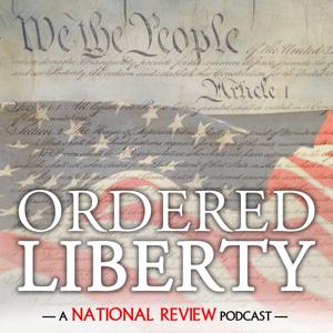 Ordered Liberty by National Review