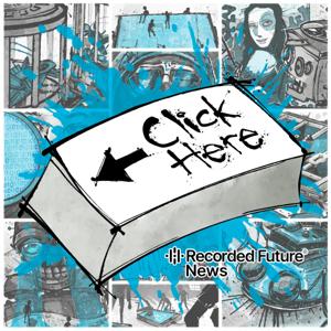 Click Here by The Record by Recorded Future