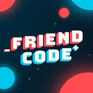 Friend Code by Easy Allies