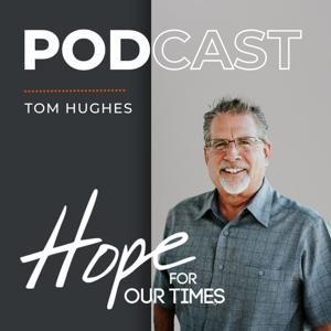 Prophecy Update with Pastor Tom Hughes by 