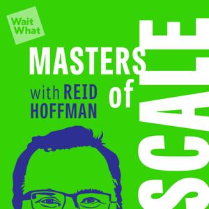 Masters of Scale with Reid Hoffman by WaitWhat