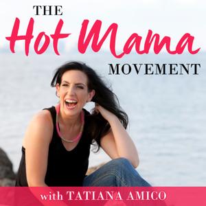 The Hot Mama Movement