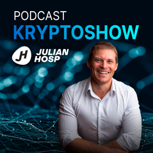Die Krypto Show - Blockchain, Bitcoin und Kryptowährungen klar und einfach erklärt by Dr. Julian Hosp