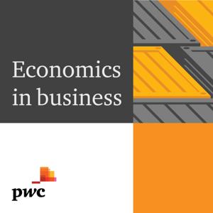 Economics in business by PwC UK