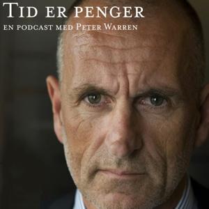 Tid er penger - En podcast med Peter Warren by Tid er penger