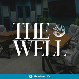 The Well by Abundant Life, Phil Hopper, Chad Glover, Les Norman