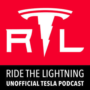 Ride the Lightning: Tesla Motors Unofficial Podcast by Ryan McCaffrey