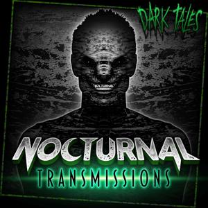 NOCTURNAL TRANSMISSIONS : horror stories, dark tales and scary mutterings performed by voice artist Kristin Holland