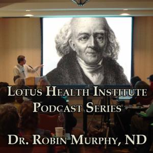 Lotus Health Institute's Podcast by Lotus Health Institute