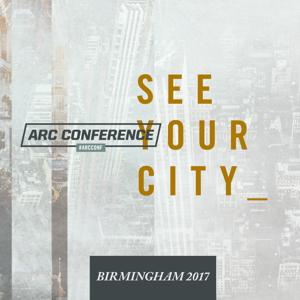 ARC Conference - Birmingham 2017 (Audio)