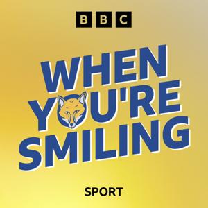 When You’re Smiling: A Leicester City Podcast by BBC Radio Leicester