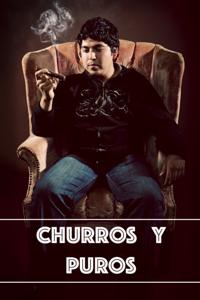 Churros Y Puros by Dude From Los Angeles