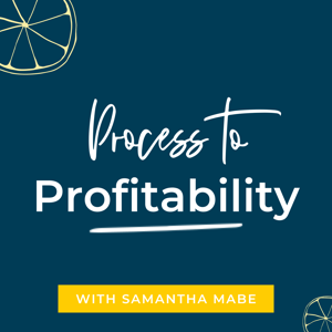 Process to Profitability