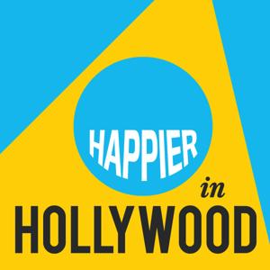 Happier in Hollywood by The Onward Project