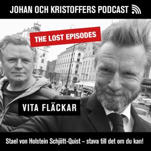 Johan och Kristoffers podcast Vita fläckar