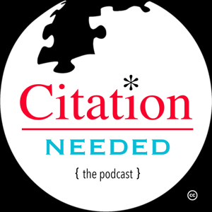 Citation Needed by Citation Needed Media