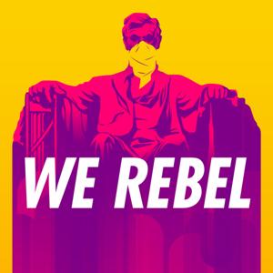We Rebel