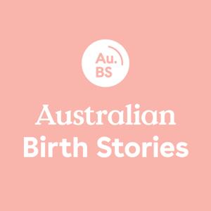 Australian Birth Stories by Sophie Walker