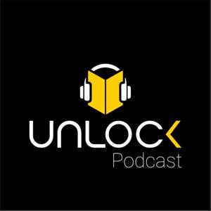 UNLOCK Podcast by UNLOCK podcast