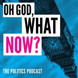 OH GOD, WHAT NOW? Formerly Remainiacs by Podmasters