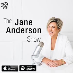 Jane Anderson Show Podcast