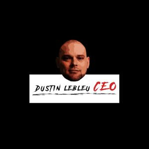 Dustin LeBleu CEO Podcast