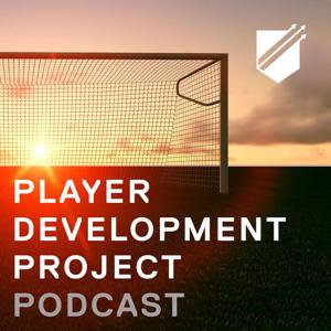 Player Development Project Podcast - Learning Tools for Soccer Coaching by Player Development Project
