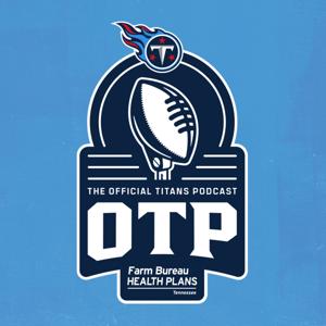 The OTP: Official Titans Podcast by Tennessee Titans