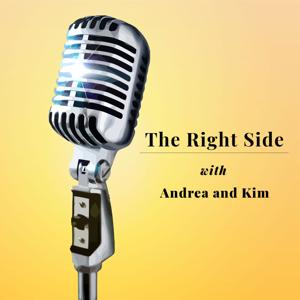 The Right Side With Andrea and Kim