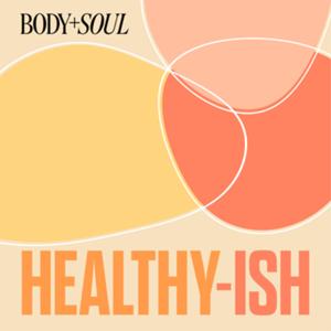 Healthy-ish by BODY + Soul
