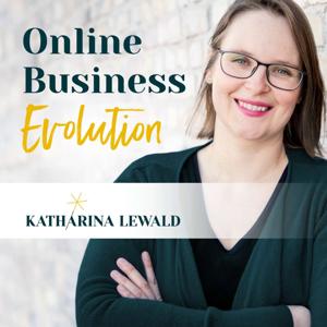 Online Business Evolution by Katharina Lewald