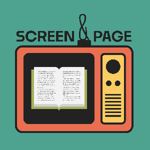 Screen & Page Podcasts by Screen & Page