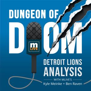 Dungeon of Doom: A Detroit Lions podcast from MLive by MLive Media Group