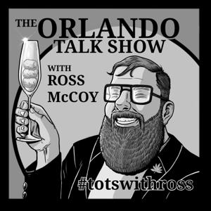 The Orlando Talk Show with Ross McCoy by Ross McCoy