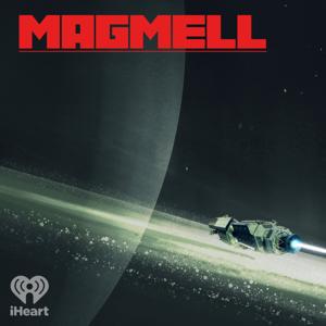 Magmell by iHeartPodcasts