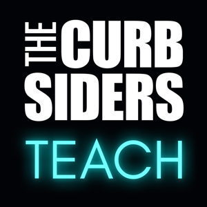 The Curbsiders Teach by The Curbsiders Teach