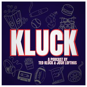 Kluck by Ted Kluck & Josh Lofthus
