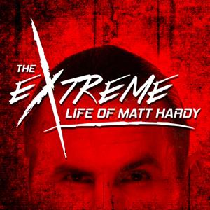 The Extreme Life of Matt Hardy by Podcast Heat | Cumulus Podcast Network