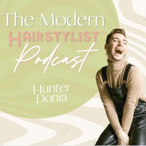 The Modern Hairstylist ™ Podcast