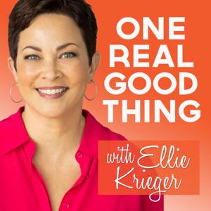 One Real Good Thing with Ellie Krieger by Digitent Podcasts