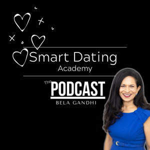 Smart Dating Academy - The Podcast by The Smart Dating Academy Podcast