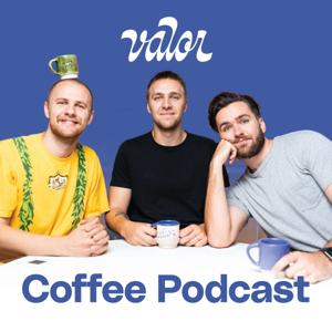 Valor Coffee Podcast by Valor Coffee