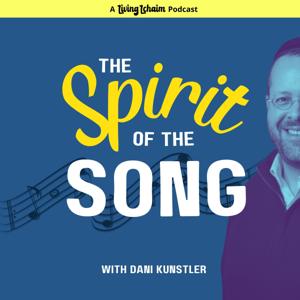 The Spirit of the Song by Living Lchaim