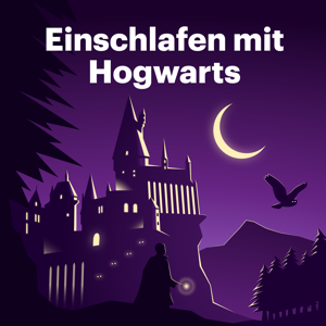 Einschlafen mit Hogwarts by Schønlein Media