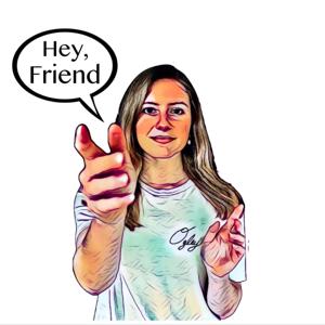The "Hey Friend" Podcast by Ozley ASMR