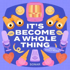 It’s Become a Whole Thing by The Sonar Network