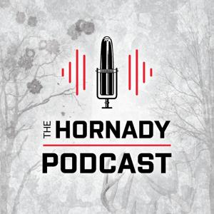 The Hornady Podcast by Hornady Manufacturing